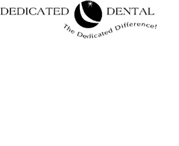 DEDICATED DENTAL THE DEDICATED DIFFERENCE! trademark