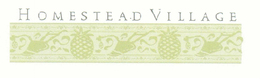 HOMESTEAD VILLAGE trademark