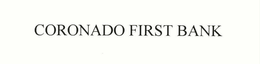 CORONADO FIRST BANK trademark