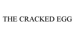 THE CRACKED EGG trademark
