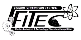 FLORIDA STRAWBERRY FESTIVAL FITEC FLORIDA INDUSTRIAL & TECHNOLOGY EDUCATION COMPETITION trademark