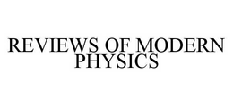 REVIEWS OF MODERN PHYSICS trademark