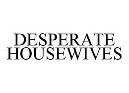 DESPERATE HOUSEWIVES trademark