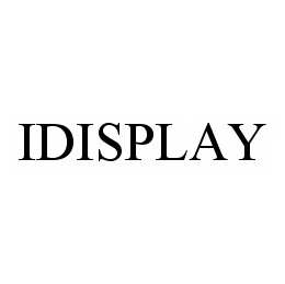 IDISPLAY trademark