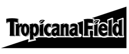 TROPICANA FIELD trademark