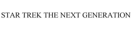 STAR TREK THE NEXT GENERATION trademark