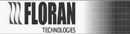FLORAN TECHNOLOGIES trademark