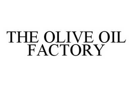 THE OLIVE OIL FACTORY trademark