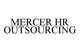 MERCER HR OUTSOURCING trademark