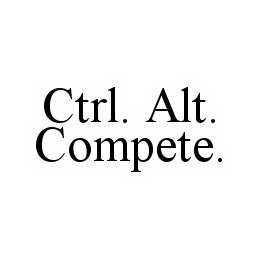 CTRL. ALT. COMPETE. trademark
