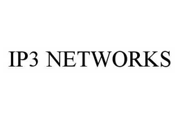 IP3 NETWORKS trademark