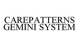 CAREPATTERNS GEMINI SYSTEM trademark