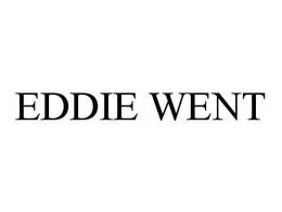 EDDIE WENT trademark