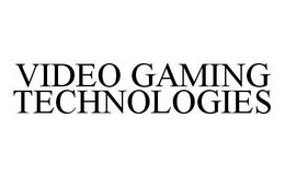 VIDEO GAMING TECHNOLOGIES trademark