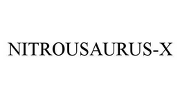 NITROUSAURUS-X trademark