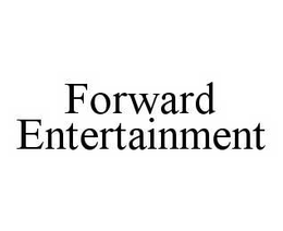 FORWARD ENTERTAINMENT trademark