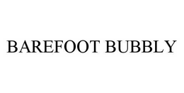 BAREFOOT BUBBLY trademark