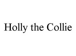 HOLLY THE COLLIE trademark