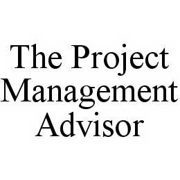 THE PROJECT MANAGEMENT ADVISOR trademark