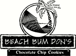 BEACH BUM DON'S CHOCOLATE CHIP COOKIES trademark