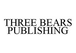 THREE BEARS PUBLISHING trademark
