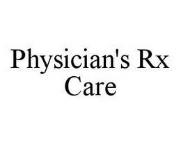 PHYSICIAN'S RX CARE trademark