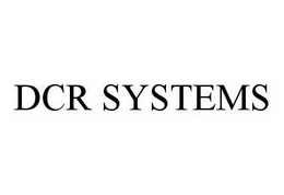 DCR SYSTEMS trademark