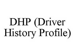 DHP (DRIVER HISTORY PROFILE) trademark