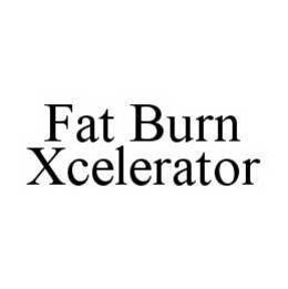 FAT BURN XCELERATOR trademark