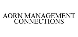 AORN MANAGEMENT CONNECTIONS trademark