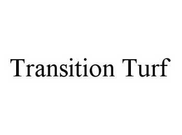 TRANSITION TURF trademark