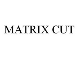 MATRIX CUT trademark