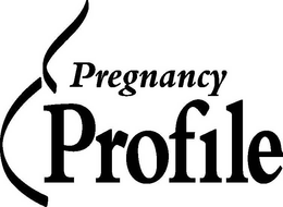 PREGNANCY PROFILE trademark