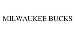 MILWAUKEE BUCKS trademark