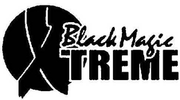 BLACK MAGIC XTREME trademark