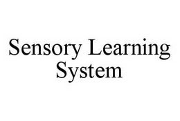 SENSORY LEARNING SYSTEM trademark