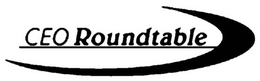 CEO ROUNDTABLE trademark