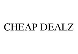 CHEAP DEALZ trademark