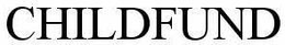 CHILDFUND trademark