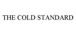 THE COLD STANDARD trademark