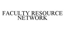 FACULTY RESOURCE NETWORK trademark