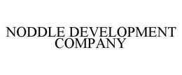NODDLE DEVELOPMENT COMPANY trademark