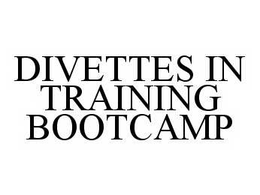 DIVETTES IN TRAINING BOOTCAMP trademark