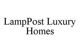 LAMPPOST LUXURY HOMES trademark