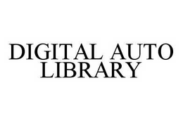 DIGITAL AUTO LIBRARY trademark