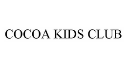COCOA KIDS CLUB trademark