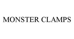 MONSTER CLAMPS trademark