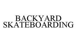 BACKYARD SKATEBOARDING trademark