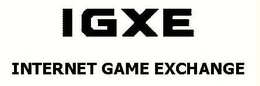 IGXE.COM INTERNET GAME EXCHANGE trademark