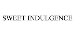 SWEET INDULGENCE trademark